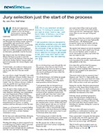 Jury selection just the start of the process