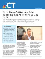 Fotis Dulos' Attorney Asks Supreme Court to Revoke Gag Order