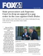 State prosecutors ask Supreme Court to drop an appeal in a gag order in the case against Fotis Dulos