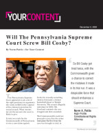 Will The Pennsylvania Supreme Court Screw Bill Cosby?
