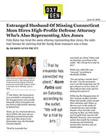 Estranged Husband Of Missing Connecticut Mom Hires High-Profile Defense Attorney Who&rsquo;s Also Representing Alex Jones