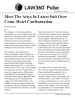Meet The Attys In Latest Suit Over Conn. Hotel Confrontation