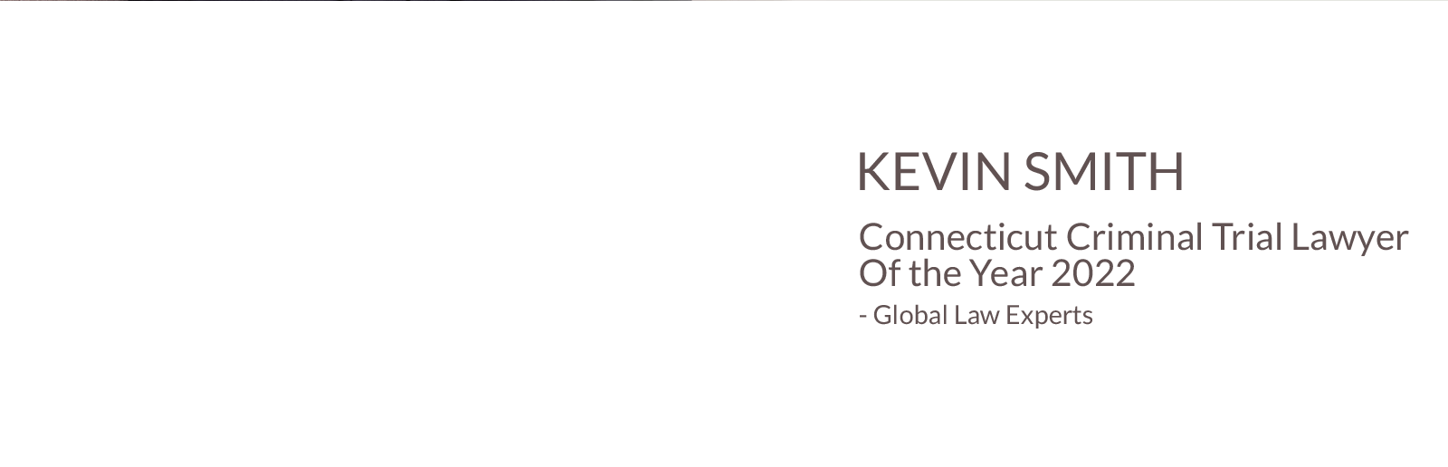 Kevin Smith - Connecticut Criminal Trial Lawyer of the Year 2022